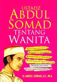 Ustadz Abdul Somad Tentang Wanita By Abdul Somad