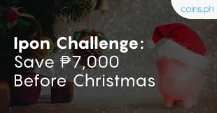 Ipon Challenge Save Php 7 000 Before Christmas Coins Ph