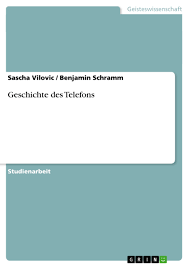 Geschichte Des Telefons - Grin