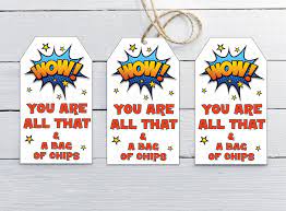 You Are All That And A Bag Of Chips Printable Thank You Tag Etsy In 2021 Chip Bags Valentines Printables Halloween Favor Bag