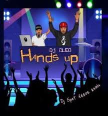 Dj Cleo Hands Up Dj Spet Error Remix Mp3 In 2020 Remix Dj Remix Music