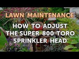 How To Adjust The Super 800 Toro Sprinkler Head Youtube