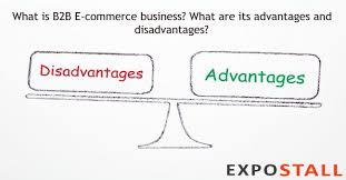 What Is B2b E Commerce Business What Are Its Advantages And Disadvantages E Commerce Business Ecommerce Business