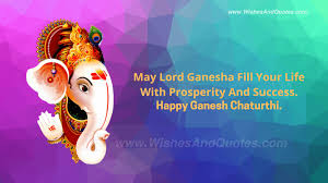 In every sense he is the god of success. Ganesh Chaturthi 2021 Wishes Quotes Message Status Shayari Image