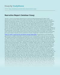 Always wait until you have stopped writing and are facing the group to talk. Narrative Report Seminar Free Essay Example