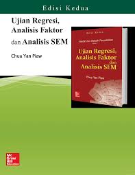 Kaedah penyelidikan buku 1 (malay edition) chua yan piaw on amazon.com. Pdf Regression Analysis Factor Analysis And Structural Equation Modeling Analysis Book 5 Ujian Regresi Analisis Faktor Dan Analisis Sem Buku 5 450 Pages