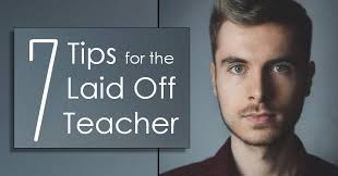 If you've been laid off, it's important to remember that you are not alone. Scaffolded Math And Science Get Laid Off Here Are 7 Tips For Teachers Who Have Been Laid Off