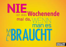Wenn Man Das Wochenende Braucht Humor Echte Postkarten Online