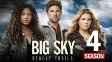 Big Sky Season 4 Release Date News & Renewal Status!! - YouTube
