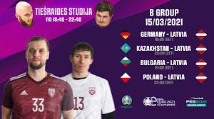 All betting tips are given with different bookmakers comparison. Eeuro2021 Pes2021 March 15 B Group Latvia Vs Germany Poland Bulgaria Kazakhstan Youtube