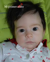 Mi primer añito by Barbara Avalos