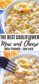The Best Cauliflower Mac And Cheese Keto Friendly Recipe Keto Recipes Dinner Keto Recipes Easy Keto Mac And Cheese