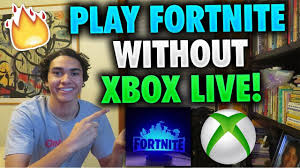Xbox live gold is a way of getting xbox xbox live on your xbox. How To Play Fortnite Without Xbox Live Gold Play Fortnite Chapter 2 Wi Xbox Live Fortnite Xbox