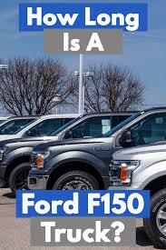 How Long Is A Ford F150 Truck Vehicle Hq Ford F150 F150 F150 Truck