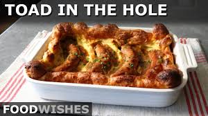 I hope you enjoy thi. Toad In The Hole Easy Cold Oven Method Food Wishes Youtube