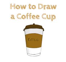 Maybe you would like to learn more about one of these? How To Draw A Coffee Cup How To Draw Easy