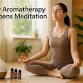 Aromatherapy Meditation with Sound Healing bath event image