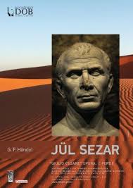 İDOB: GIULIO CESARE (Jül Sezar) Kadıköy Süreyya Operası nda