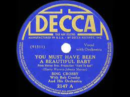1938 Hits Archive You Must Have Been A Beautiful Baby Bing Crosby Youtube