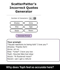 Discover (and save!) your own pins on pinterest Scatterpatter S Incorrect Quotes Generator Number Of Characters Su Ahsoka Elsa Toph Azula Raven Generate Prompt Your Prompt Squad Reactions To Being Told I Love You Ahsoka Thanks Fam Anna Oh No Elsa