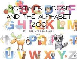 Abc zoo is a must for any child who is learning their alphabet. Joe Broadmeadow Mortimer Moose And The Alphabet Zoo Paperback Book 2022