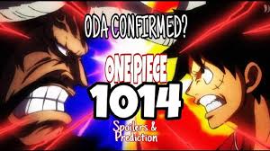 With the current fight between luffy and kaido, the manga has landed an interesting twist. One Piece Chapter 1014 Spoilers Reddit Release Date And Time