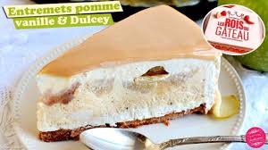 Entremets Pomme Vanille Et Dulcey Les Rois Du Gateau Youtube Recettes De Patisserie Chocolat Vanille Recette Patisserie