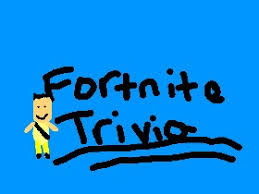 Trivia one of the first two. Fortnite Trivia 2 Tynker