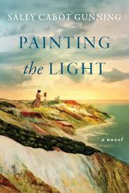 Painting The Light By Sally Cabot Gunning Historical Novel Society