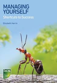Managing Yourself Shortcuts To Success Ebook Elizabeth Harrin Amazon Co Uk Kindle Store Project Management Books Management Books Ebook