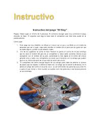 Cada uno se orienta gracias a que los que no tienen el pañuelo, les dan pistas para que sigan caminando y encuentran a los demás. Instructivo Del Juego