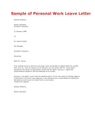 Sample Of A Personal Work Leave Letter Writing A Term Paper Support Letter Letter Templates
