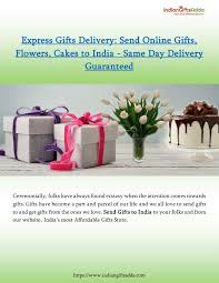 Cool gifts from prezzybox with fast uk delivery! Ppt Express Gifts Delivery Send Online Gifts Flowers Cakes To India Same Day Delivery Guaranteed Powerpoint Presentation Id 7734602