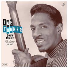 Down and Out: Ike Turner Recordings 1951-1959: CDs & Vinyl