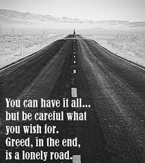 Choose Wisely Greedy Quotes Money Quotes Greed Quotes