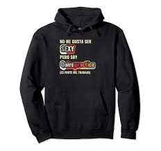 Amazon.com: No Me Gusta Ser Sexy Pero Soy Quiropractico - Funny Pullover  Hoodie : Clothing, Shoes & Jewelry