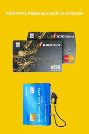 Icici bank rubyx mastercard credit card. Icici Hpcl Platinum Credit Card Details Platinum Credit Card Credit Card Cards