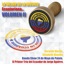Desde el año de 1942 somos la banda del ecuador, hemos llevado nuestra música a todos los rincones del país, ¡síguenos si sientes al ecuador en tu corazón! Lo Mejor De La Musica Ecuatoriana Vol 2 By Various Artists On Tidal