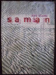 Saman Ayu Utami Buku Sewabuku Perpustakaan Buku Fiksi Buku Perpustakaan