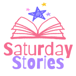 Saturday Stories *for familes w/ young children