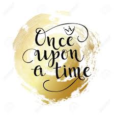 Once Upon A Time Quote On Golden Ink Girl Baby Shower Poster Party Hand Drawn Text With Crown Vector Illustration Royalty Free Cliparts Vectors And Stock Illustration Image 135255616