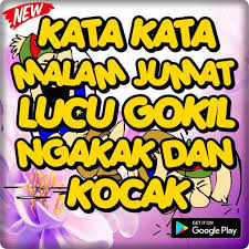 Kata Malam Jumat Lucu Gokil Ngakak Terlengkap For Android Apk Download