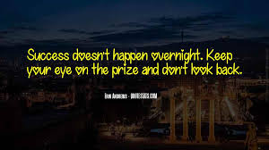 Top 33 Eye On Prize Quotes Famous Quotes Sayings About Eye On Prize
