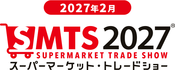 トップ｜スーパーマーケット・トレードショー 2027 Supermarket Trade Show 2027
