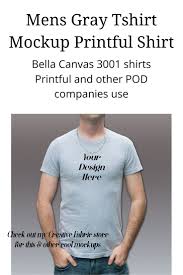 Mens Gray Tshirt Mockup Printful Shirt In 2020 Tshirt Mockup Shirt Mockup Prints
