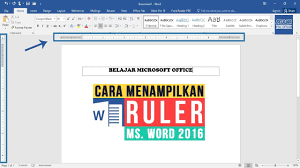 Belajar Microsoft Word Cara Menampilkan Ruler Atau Penggaris Pada Microsoft Word 2016 Youtube