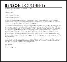 The duties of a curator includes preservation of the works of art, document artifacts at museum, keeping all the objects and documents in a good condition and preserve them for a longer period. Museum Curator Cover Letter Sample Cover Letter Templates Examples