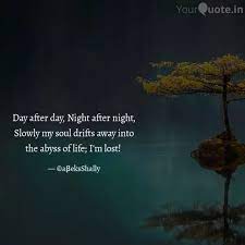 By Day By Night Quotes Positive Quotes