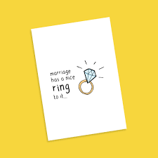 Marriage Has A Nice Ring To It Pun Diamond Wedding Love Engagement Greeting Card Engagement Greetings Wedding Puns Pun Gifts Final word on engaging instagram captions. engagement greetings wedding puns