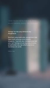 Yang Paling Setia Pun Bisa Pergi Kalau Dirinya Sudah Tak Dihargai 4 Perasaan Kutipan Nama